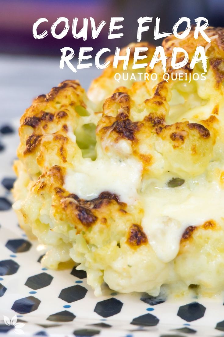 Receita de Couve Flor Recheada de Quatro Queijos