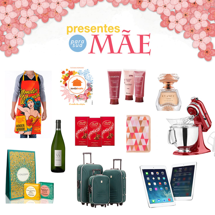 Presente para o Dia das Mães