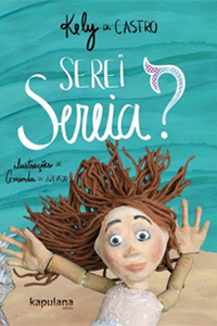 Livro SEREI SEREIA?