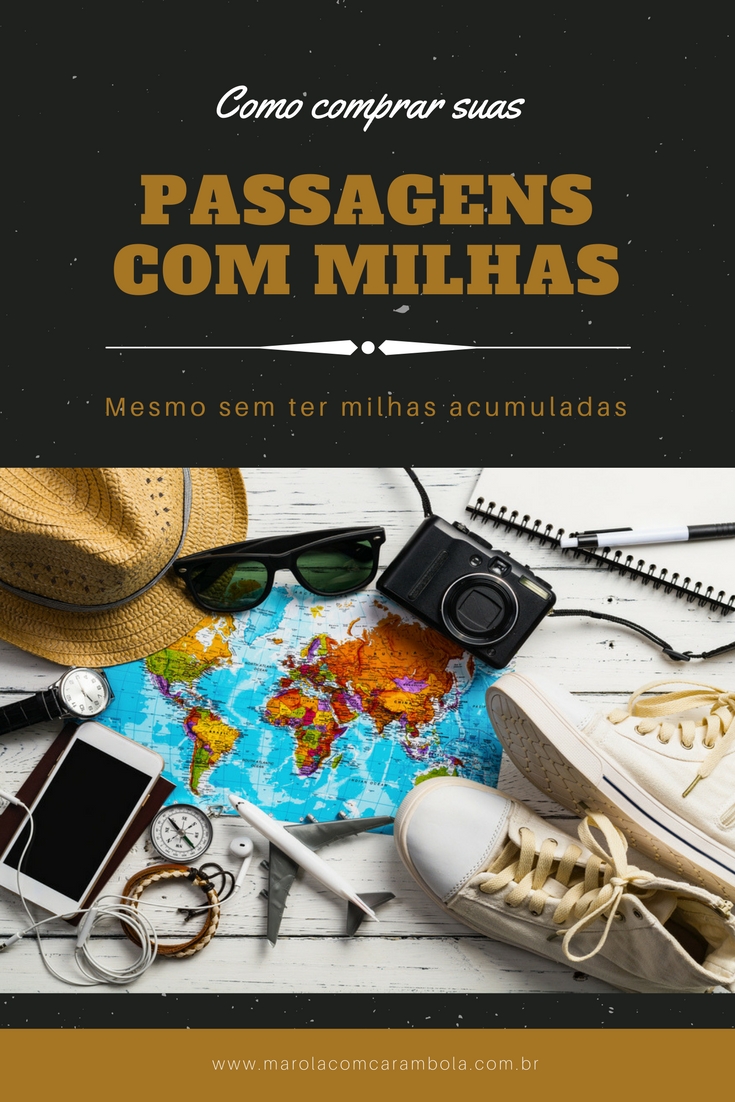 Como comprar passagens aéreas com milhas (mesmo sem ter milhas)?