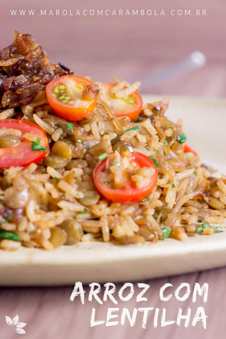 Receita de Arroz com Lentilha e Cebolas Caramelizadas Receita de Arroz com Lentilha e Cebolas Caramelizadas