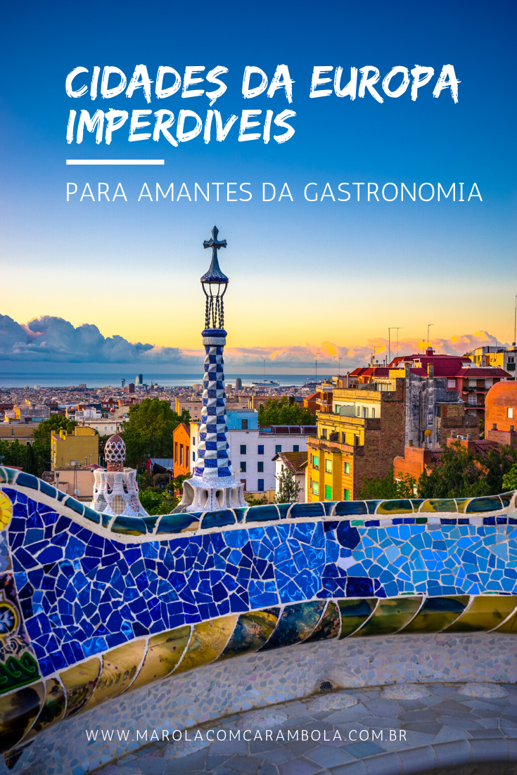 10 cidades da Europa imperdíveis para amantes da gastronomia