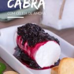 Receita de Entrada de queijo de cabra com geleia de amora